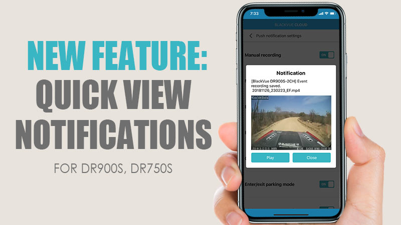 BlackVue Cloud - Quick View Notifications - BlackVue App