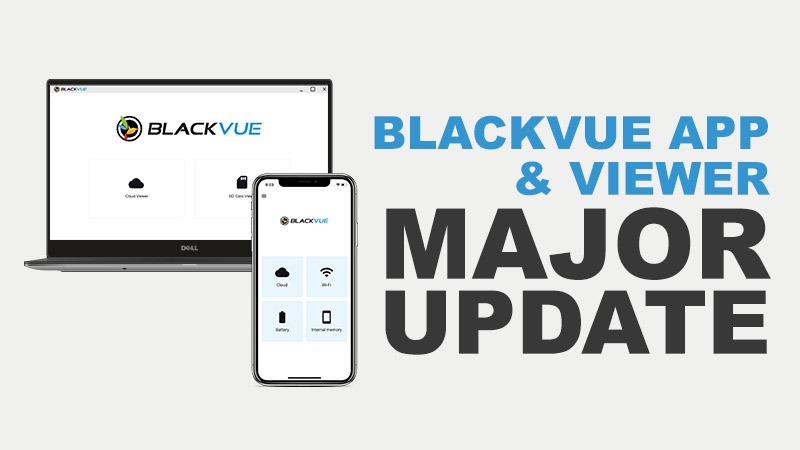 BlackVue App and Viewer major update