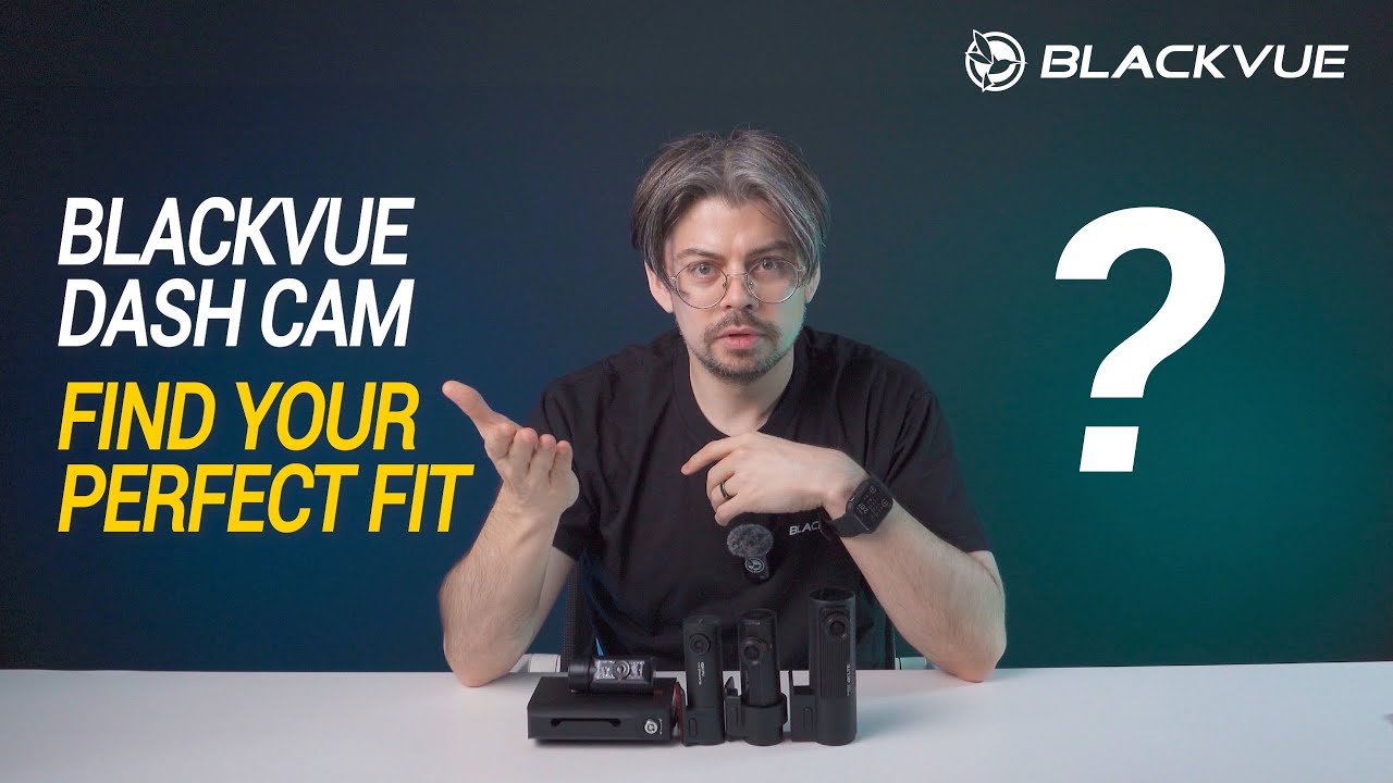 Find-the-Right-BlackVue-Dash-Cam-for-You-BlackVue-Shopping-Guide